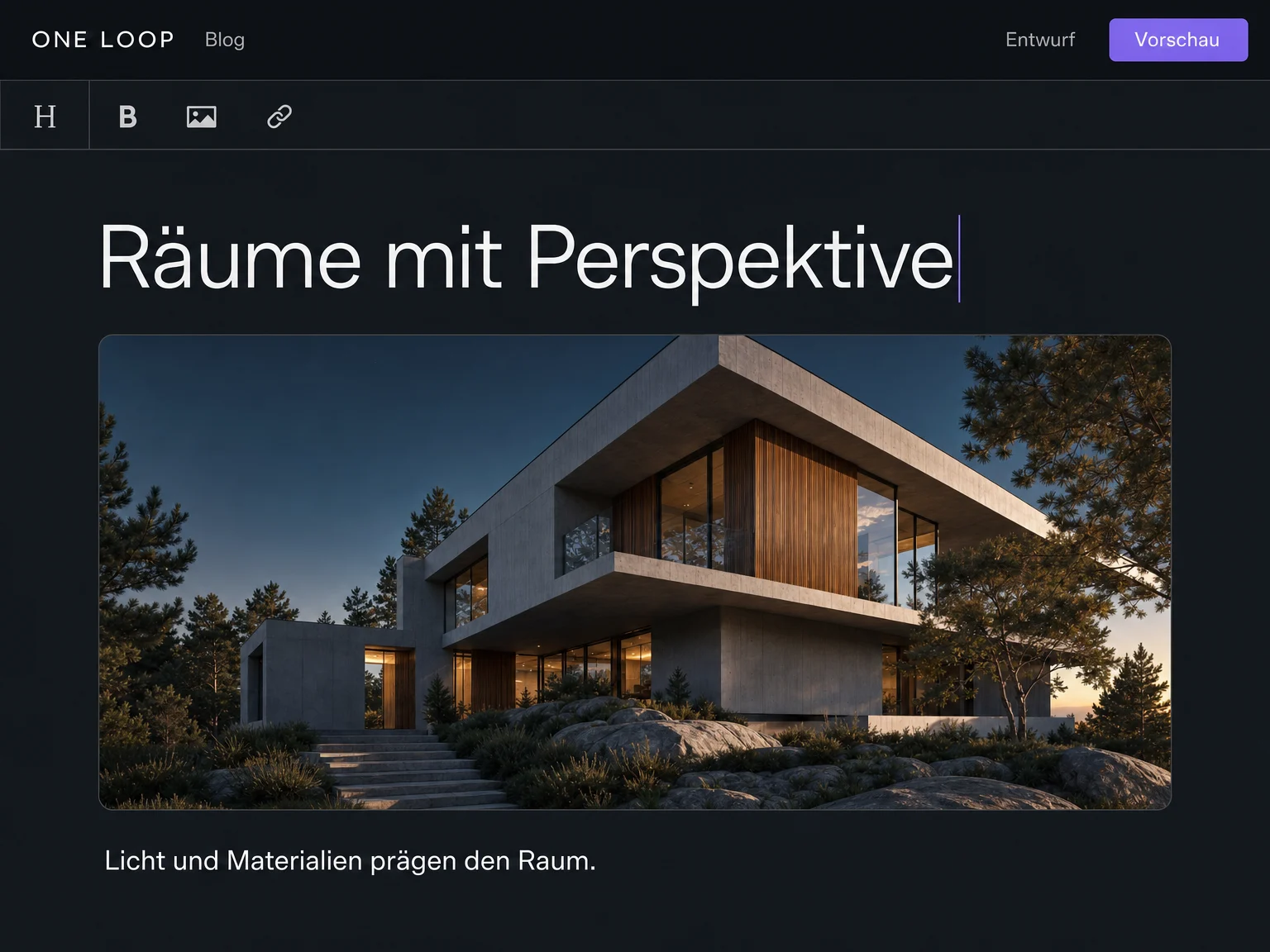 Ein beispielhafter Artikel-Editor zeigt die Überschrift Räume mit Perspektive, ein Architekturfoto und einen kurzen Absatz; der Beitrag ist noch ein Entwurf.