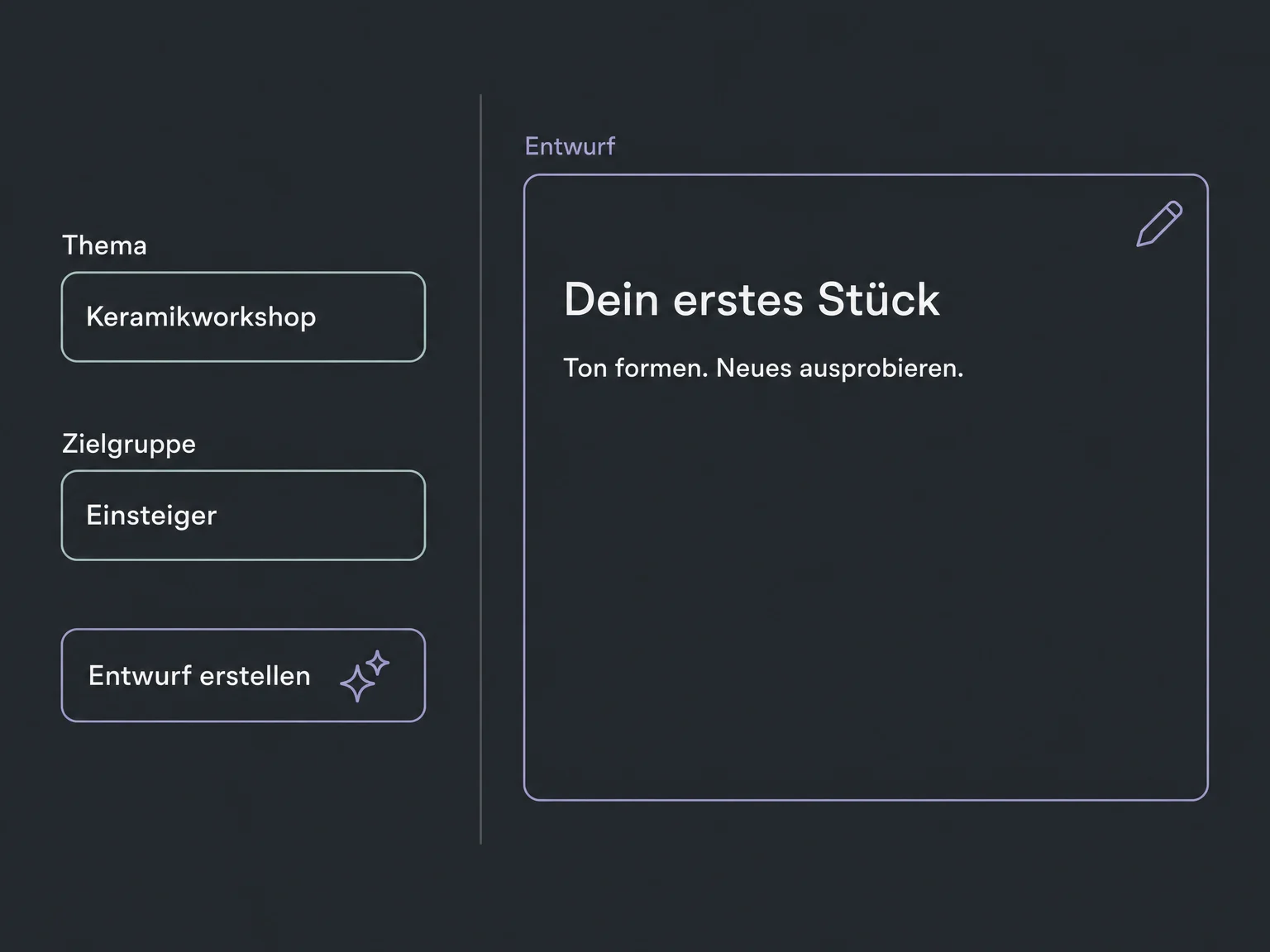 Ein Briefing zum Keramikworkshop erzeugt einen bearbeitbaren Beispielbeitrag statt einer sofortigen Veröffentlichung.