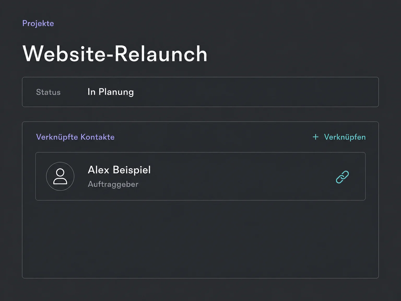 Projekt Website-Relaunch mit dem verknüpften Kontakt Alex Beispiel in der Rolle Auftraggeber. Vereinfachtes Beispiel einer gespeicherten Beziehung.