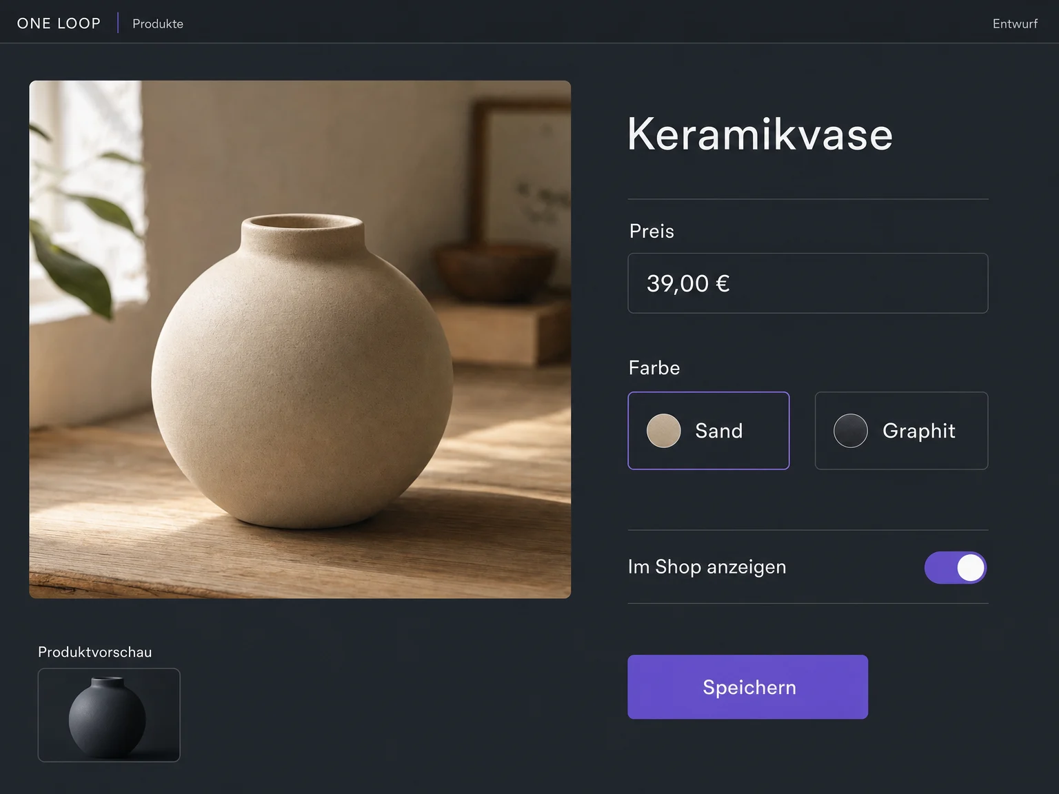Ein Produktentwurf zeigt eine Keramikvase mit den Varianten Sand und Graphit, einem Beispielpreis und der Einstellung zur Anzeige im Shop.