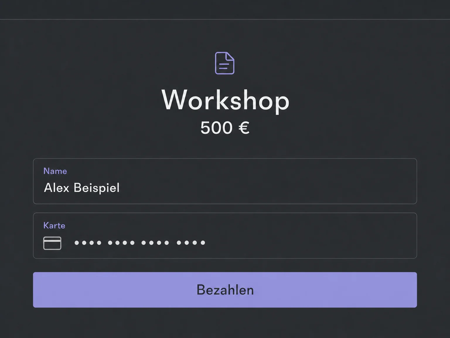 Vereinfachte Zahlungsseite für einen Workshop: 500 Euro, Alex Beispiel, maskiertes Kartenfeld und Bezahlen-Schaltfläche vor der Zahlung. Fiktive Daten.