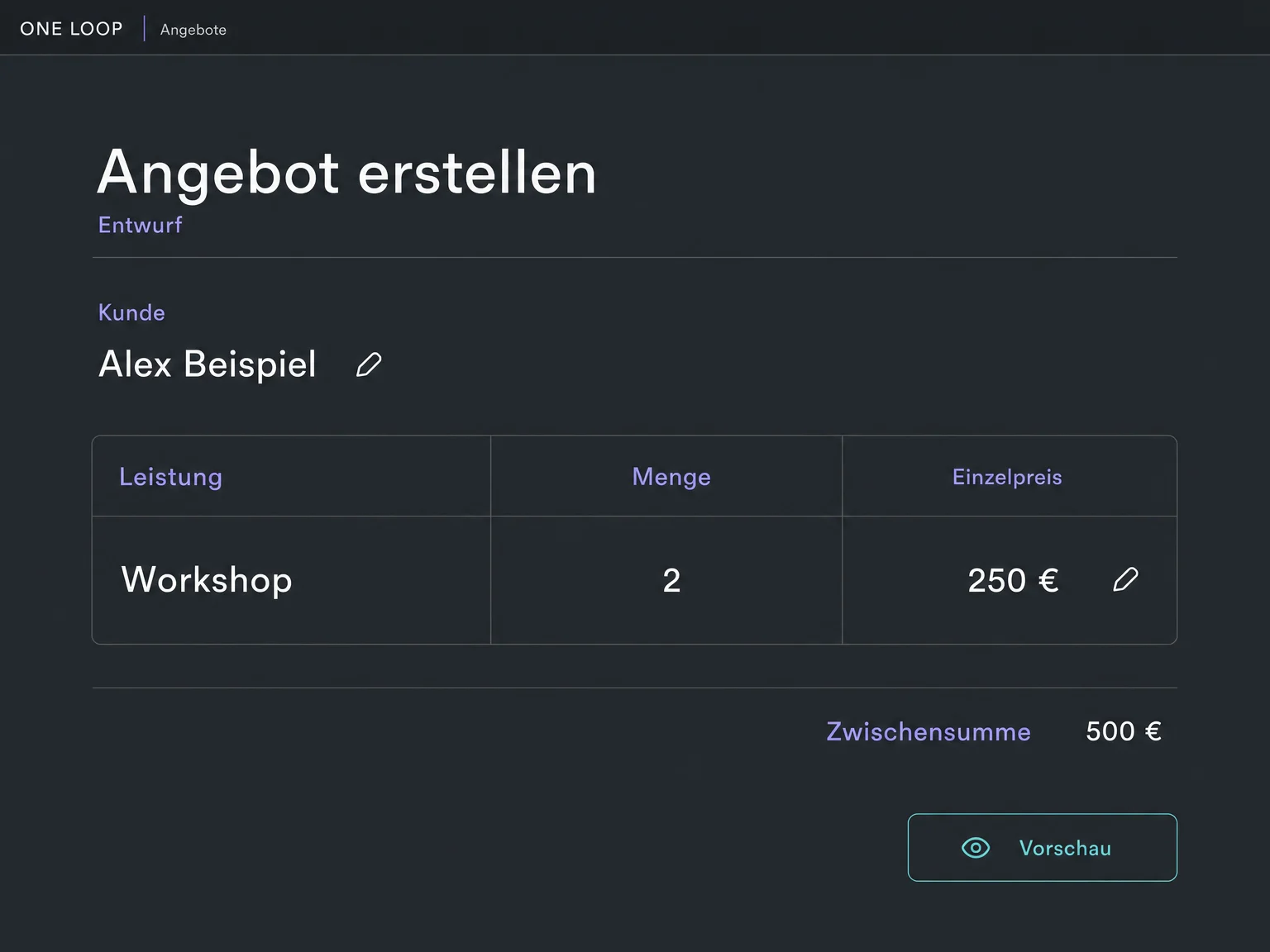 Beispiel eines Angebotsentwurfs für Alex Beispiel: Workshop, Menge 2, Einzelpreis 250 Euro und Zwischensumme 500 Euro. Fiktive Beispielpreise.