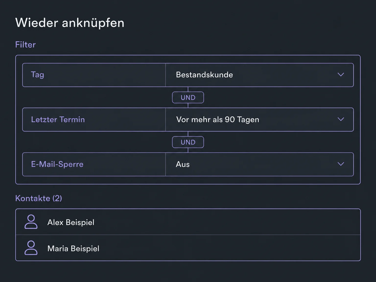 Beispiel einer Kontaktliste mit den Filtern Bestandskunde, letzter Termin vor mehr als 90 Tagen und E-Mail-Sperre aus; diese Auswahl belegt keine Werbeeinwilligung.