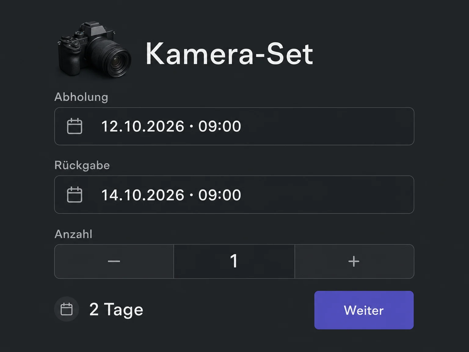 Beispiel einer noch nicht abgeschlossenen Mietauswahl: ein Kamera-Set von 12.10.2026 um 09:00 Uhr bis 14.10.2026 um 09:00 Uhr für zwei Tage.