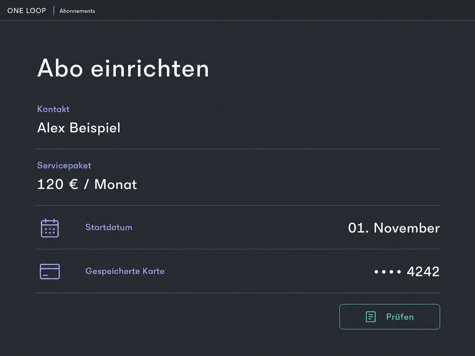 Beispiel einer Abo-Einrichtung für Alex Beispiel: 120 Euro im Monat, Start am 1. November und maskierte gespeicherte Karte vor der Prüfung. Noch keine Abbuchungsbestätigung.