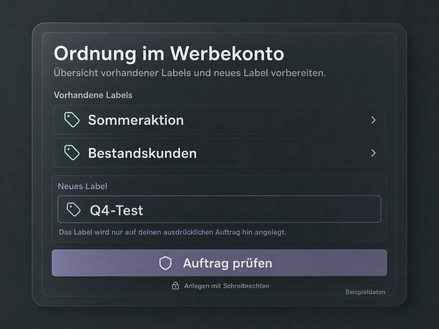 Beispiel: Vorhandene Labels Sommeraktion und Bestandskunden; das neue Label Q4-Test wird vor dem Anlegen geprüft.