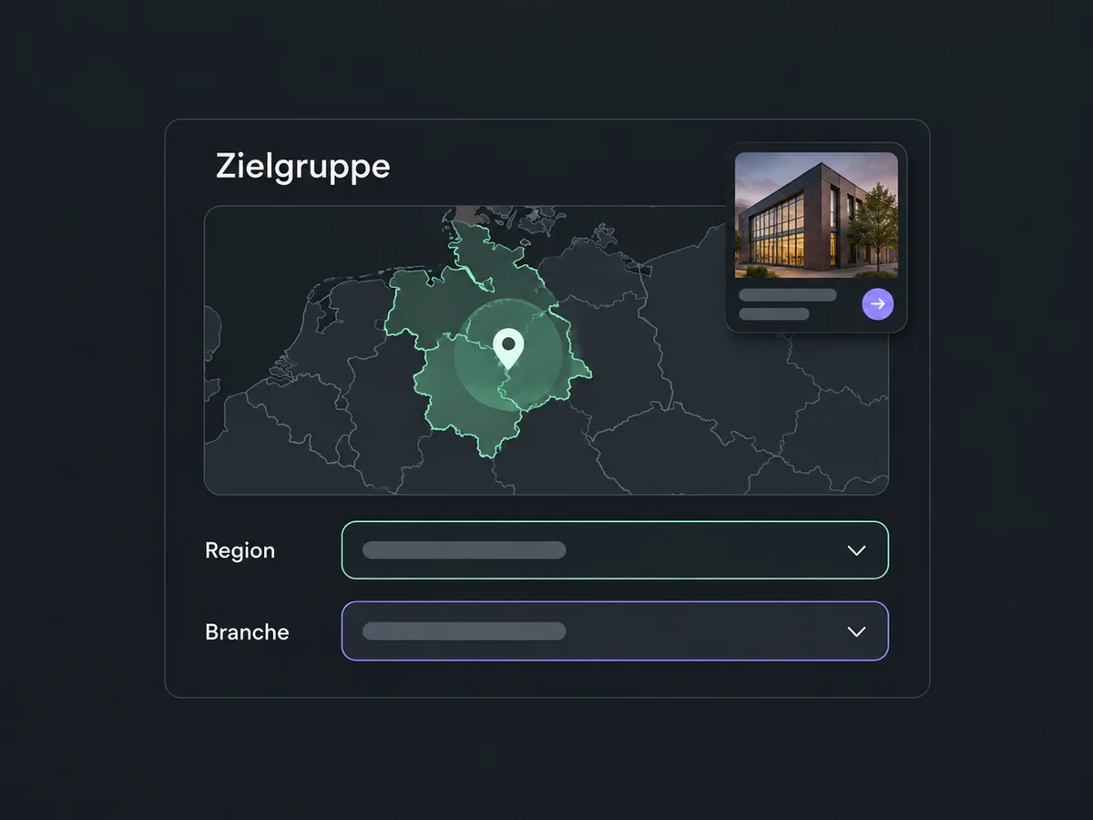 Die Zielgruppenauswahl zeigt eine Region auf der Karte und Filter für Region und Branche.