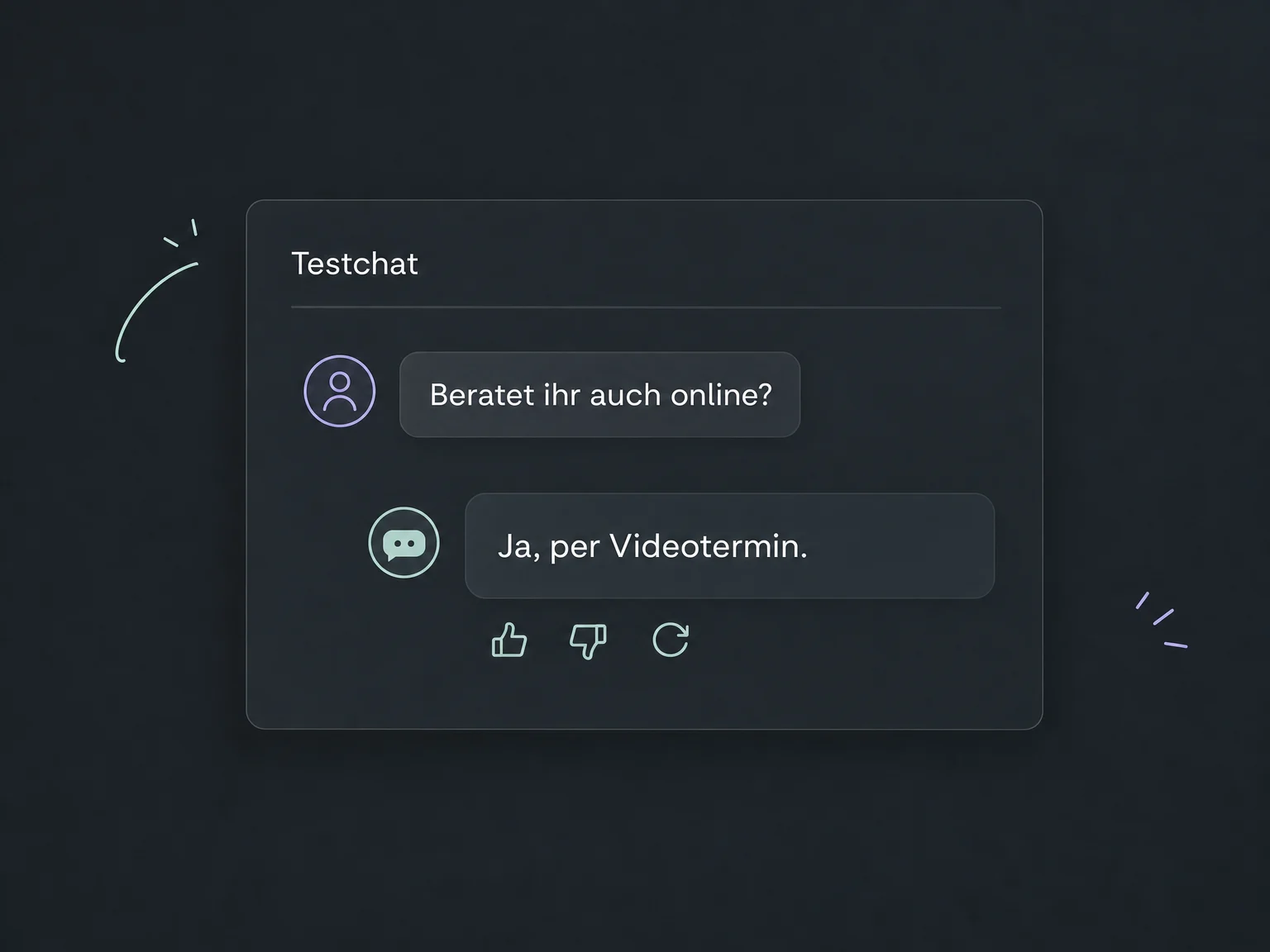 Ein Testchat zeigt eine Beispielantwort zur Videoberatung sowie Rückmeldung und Neustart.
