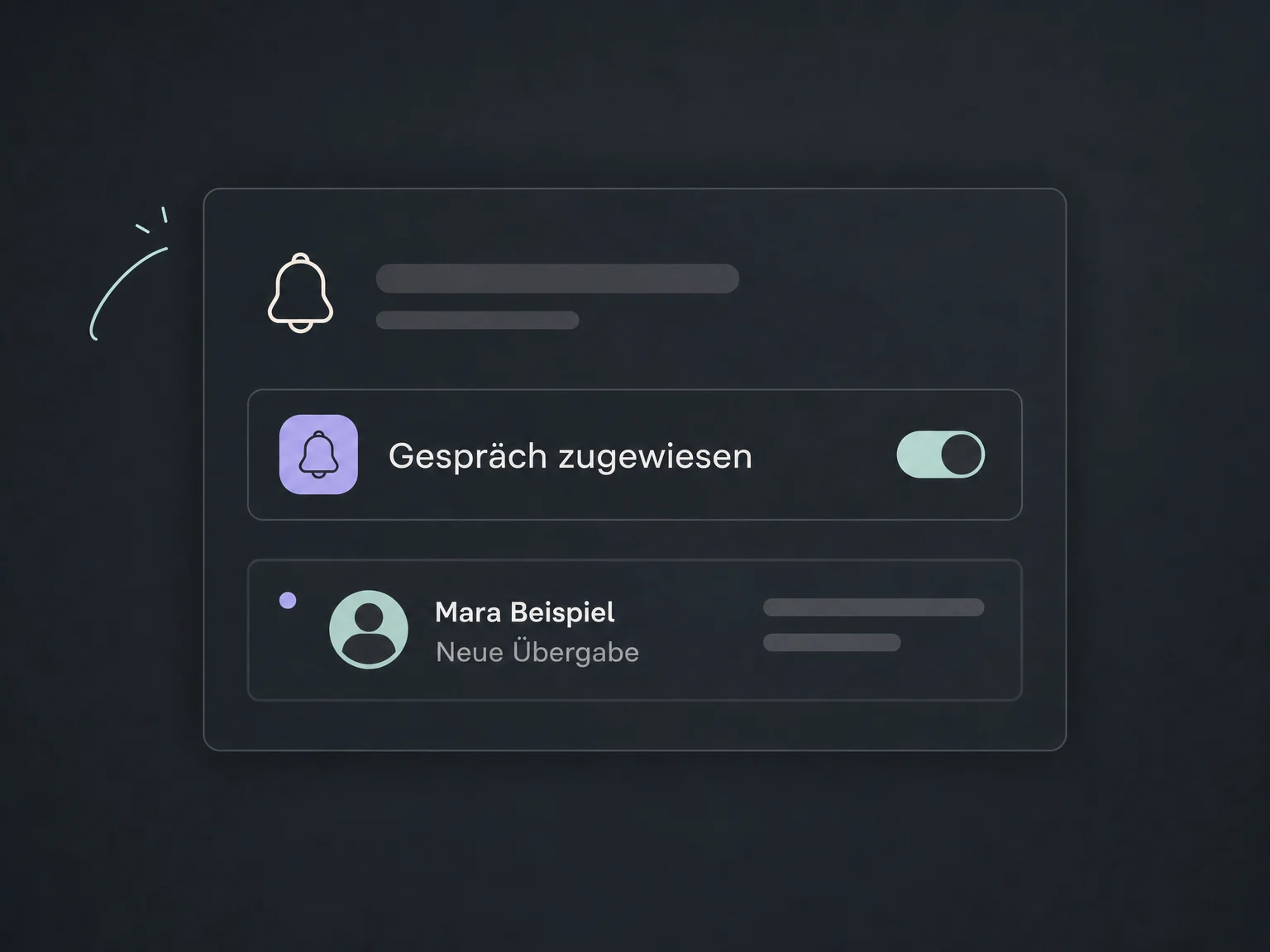 Ein aktivierter Hinweis für ein zugewiesenes Gespräch und die zuständige Person Mara.