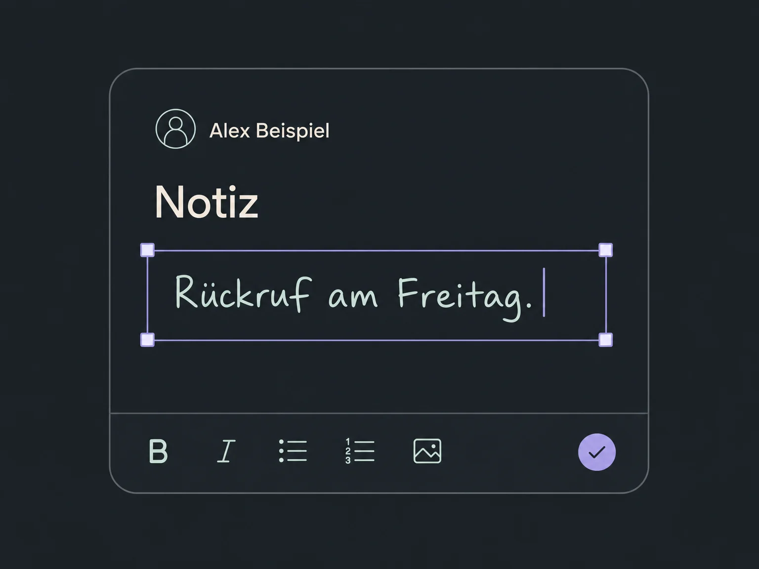 Eine interne Kontaktnotiz für Alex hält einen Rückruf am Freitag fest; die Notiz ist im Editor geöffnet.