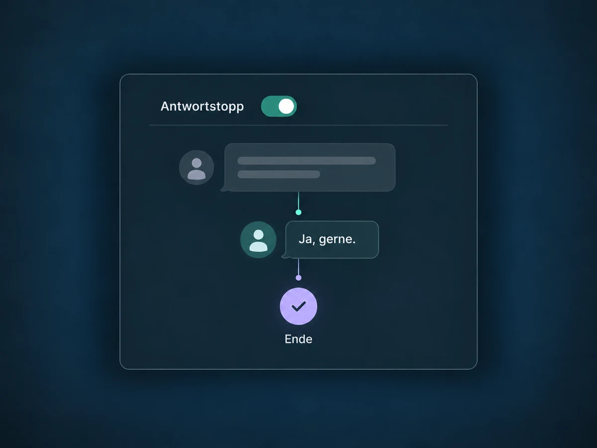 Bei aktiviertem Antwortstopp beendet die Antwort auf die Workflow-Nachricht diesen Durchlauf.