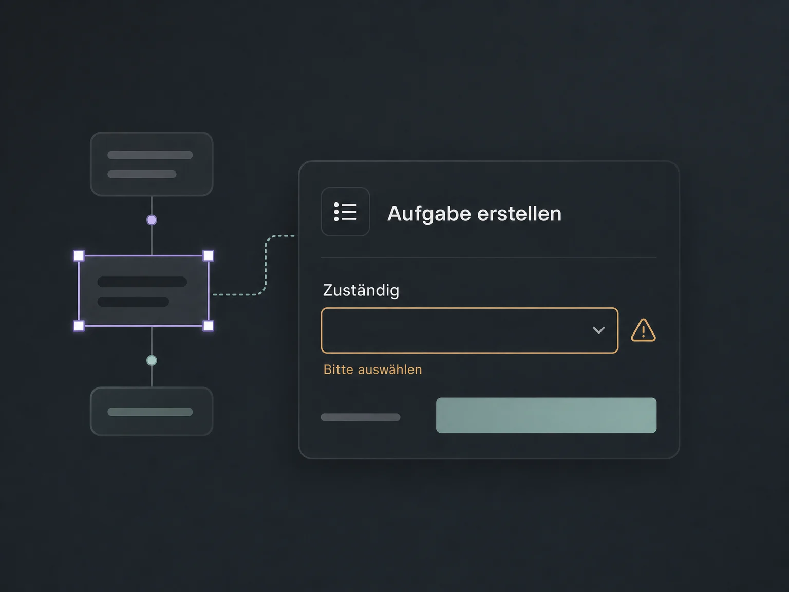 Die Aktion Aufgabe erstellen zeigt eine fehlende Zuständigkeit, die vor der Nutzung ausgewählt werden muss.