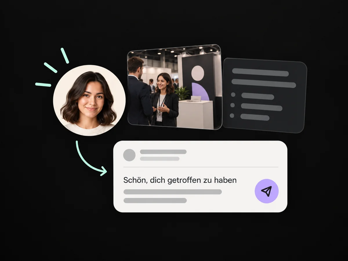 Beispiel: Ein Gespräch vom Event wird mit einer persönlichen E-Mail fortgesetzt.