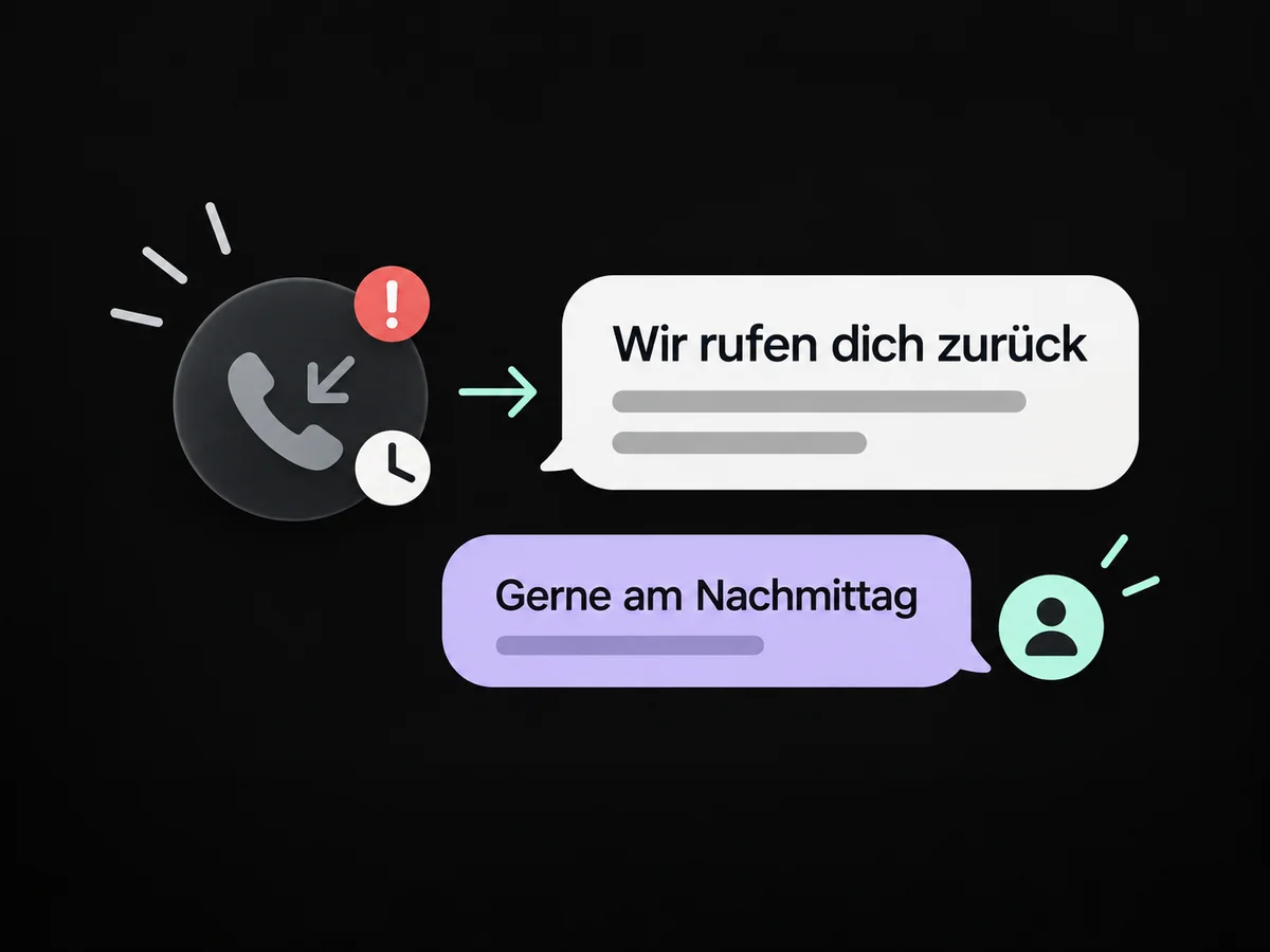 Beispiel: Nach einem verpassten Anruf bleibt das Gespräch per SMS offen.