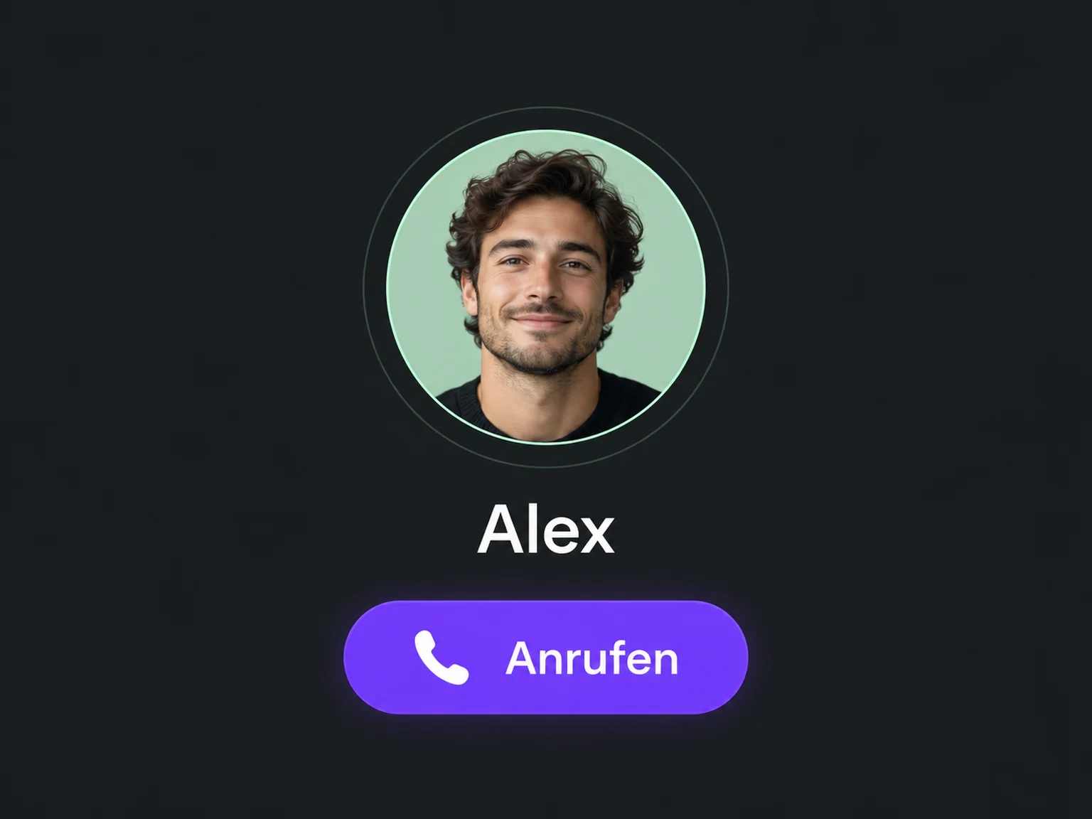 Beispiel: Alex → Anrufen.